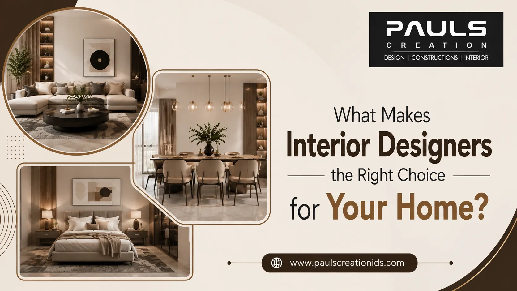 What Makes Interior Designers the Right Choice for Your Home?