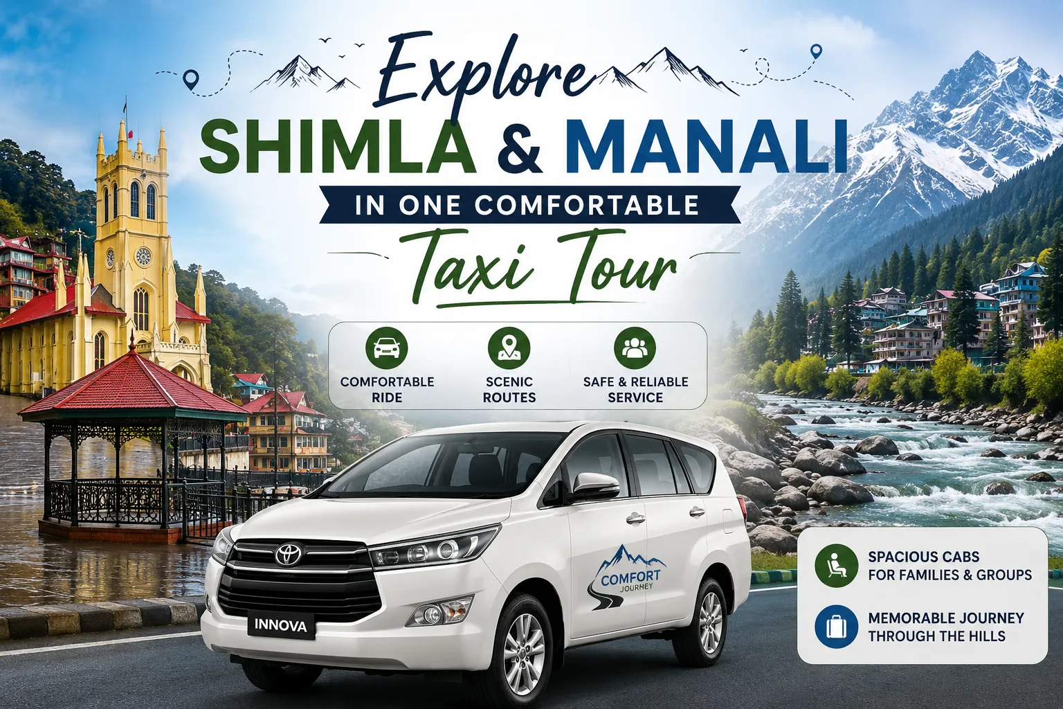 Explore Shimla & Manali in One Comfortable Taxi Tour