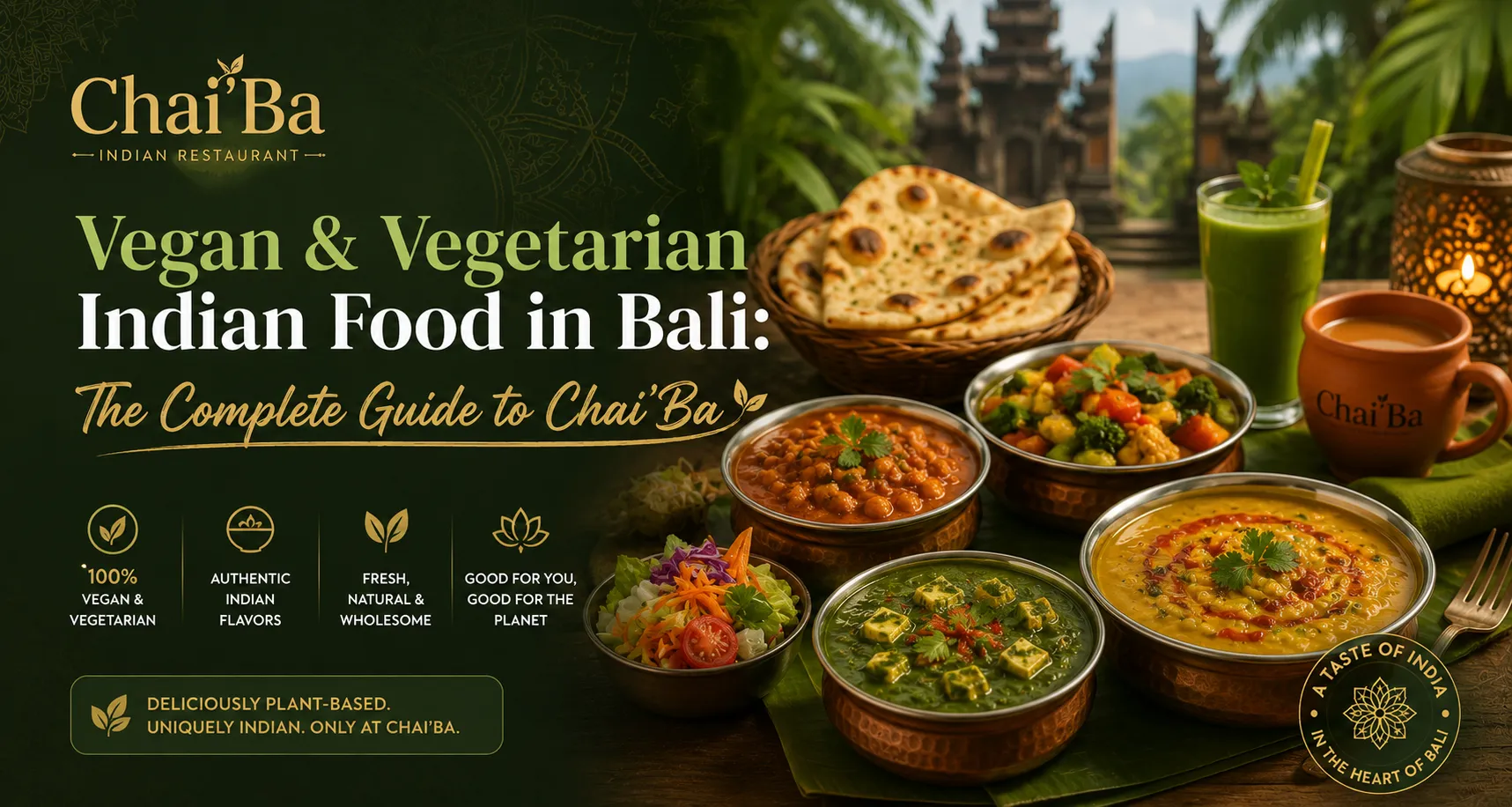 Vegan and Vegetarian Indian Food in Bali: What Travelers Should Know