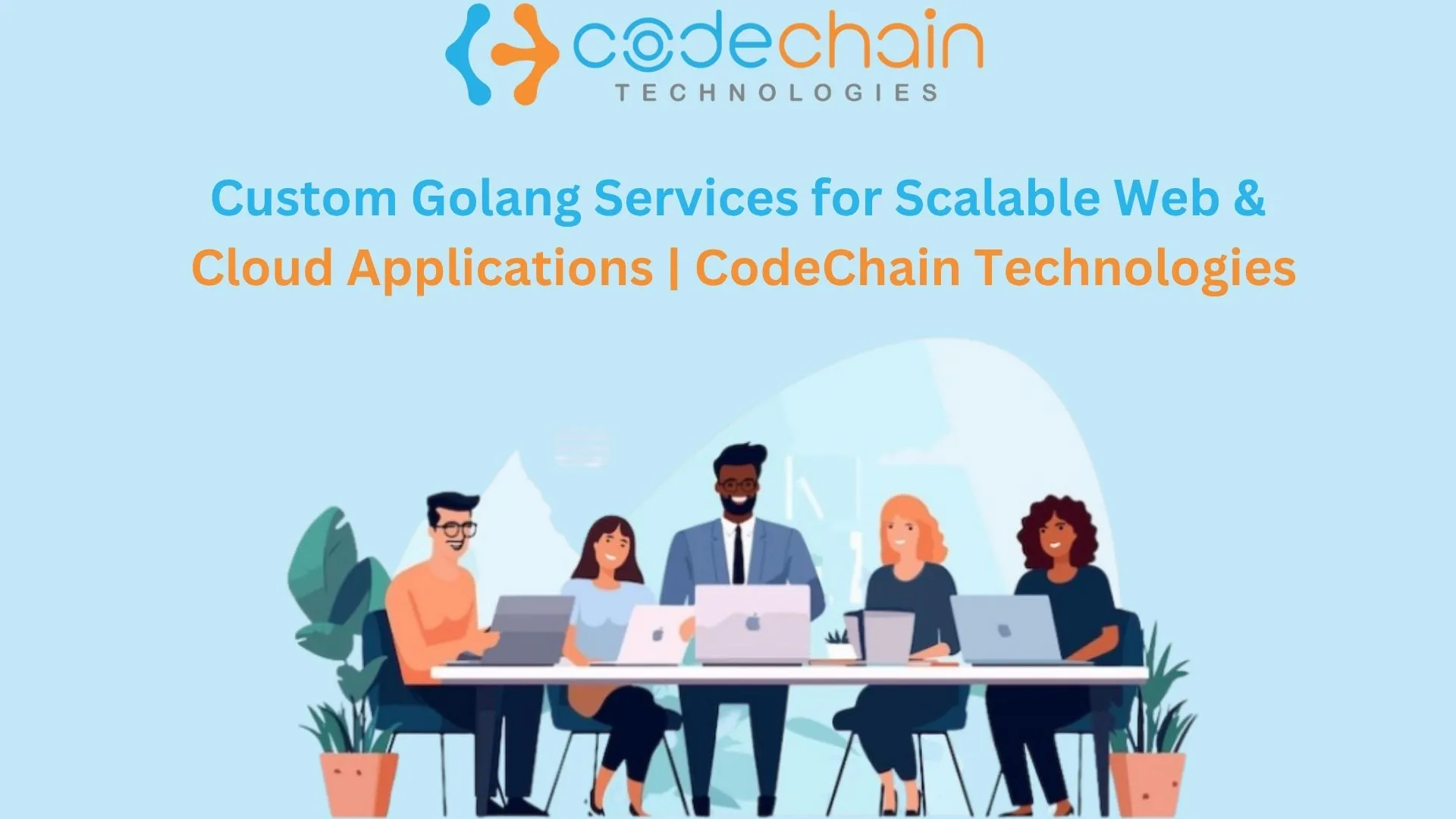Custom Golang Development Services | Complete Guide in 2026