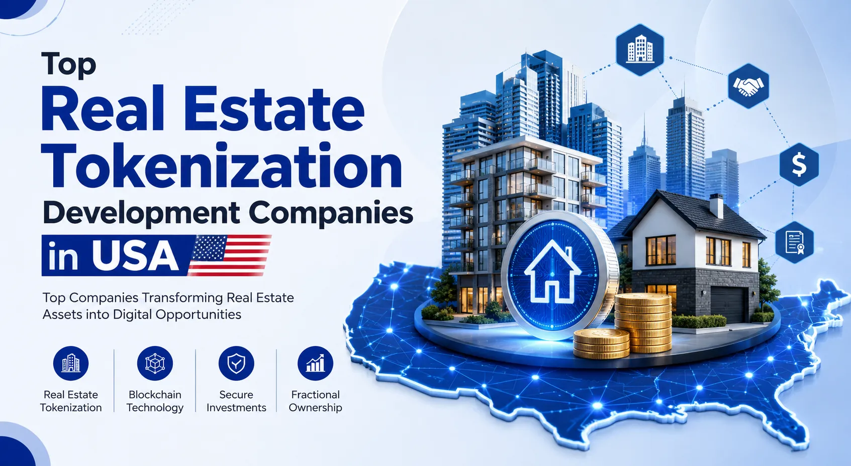 Top Real Estate Tokenization Development Companies in USA
