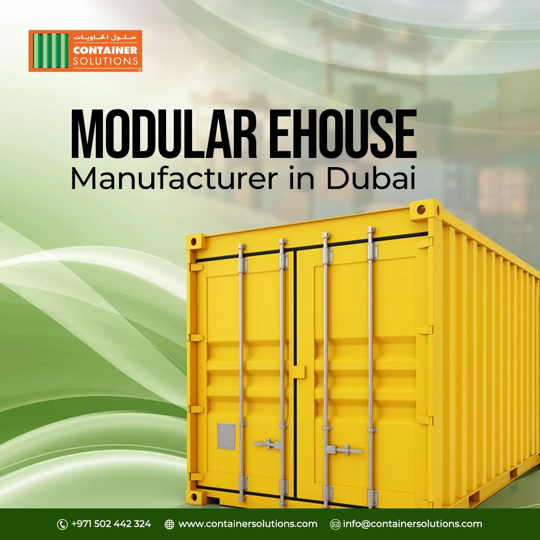 Modular eHouse Manufacturer in Dubai: Smart Power Solutions for Industrial Projects