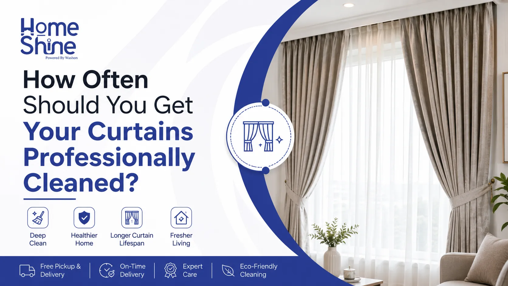 How Often Should You Get Your Curtains Professionally Cleaned?