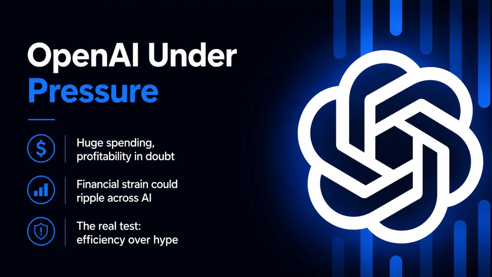The Business Model of OpenAI Comes Under Pressure as the AI Investment Boom Enters a Return-Validation Phase