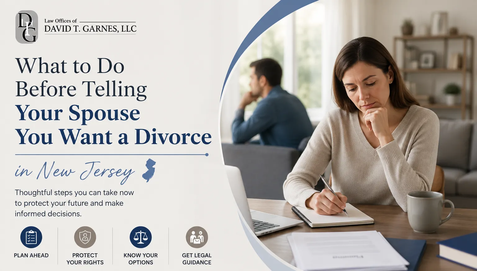 What to Do Before Telling Your Spouse You Want a Divorce in New Jersey
