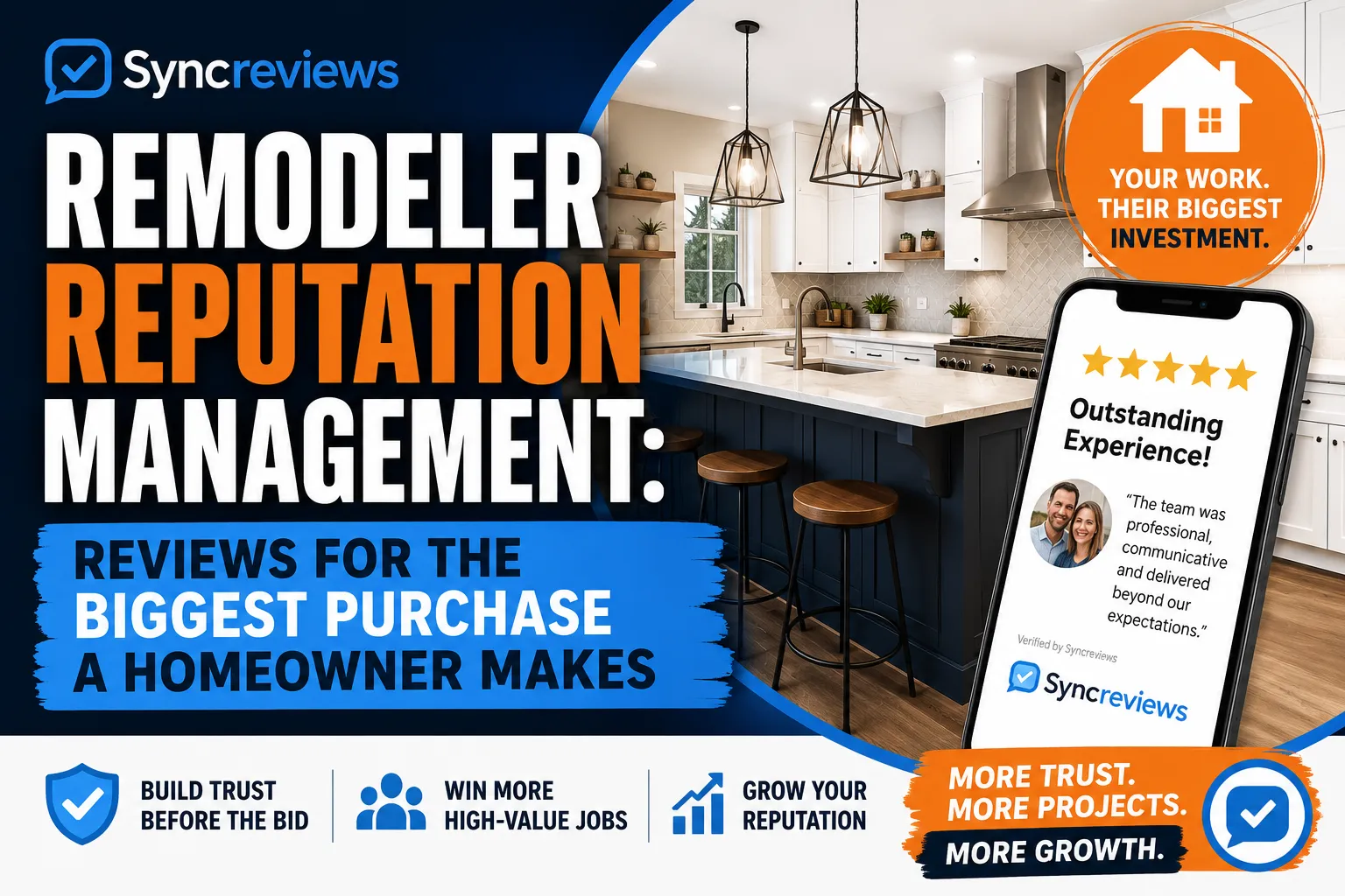 Remodeler Reputation Management: Reviews for the Biggest Purchase a Homeowner Makes