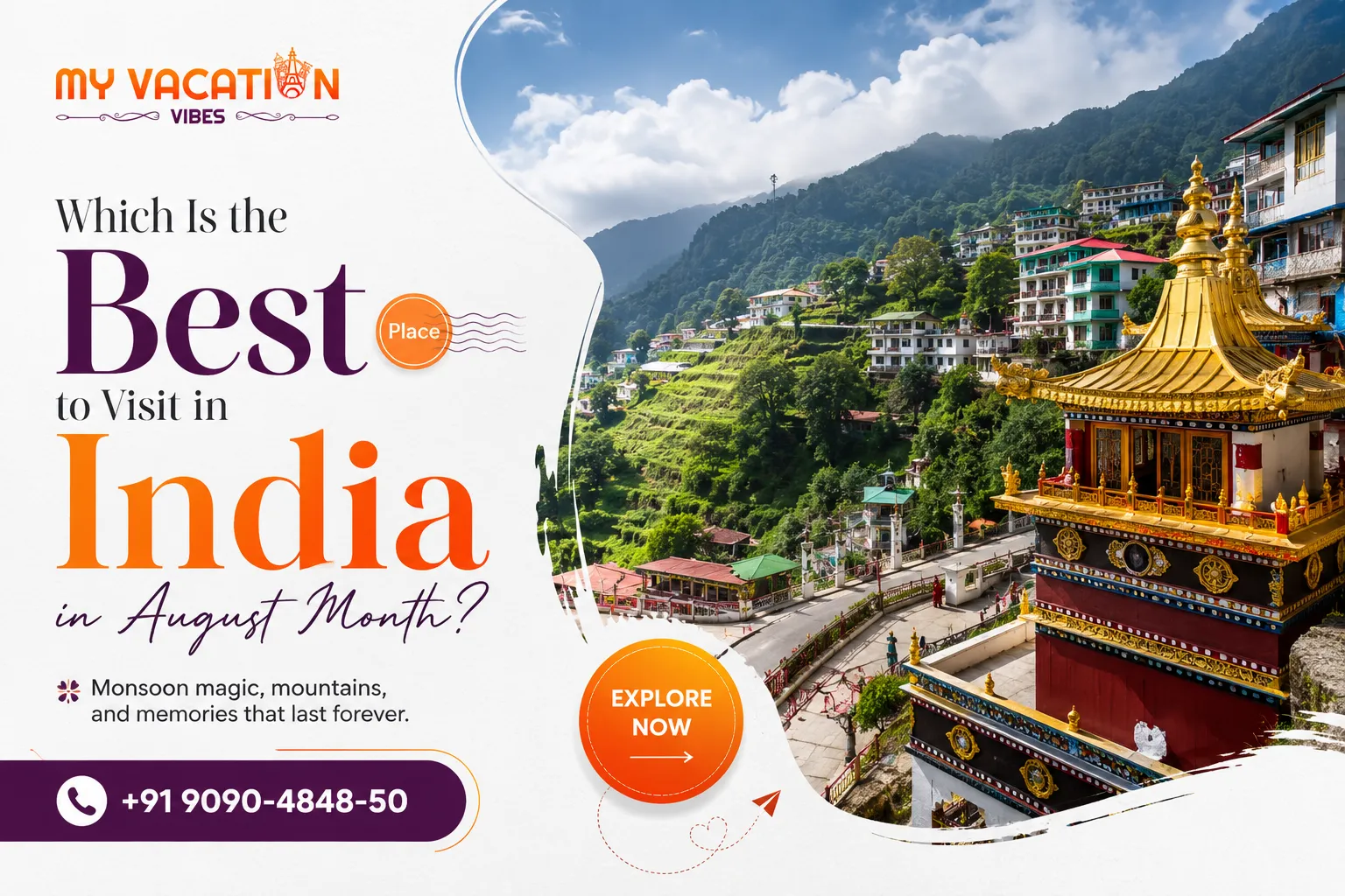 Which Is the Best Place to Visit in India in August Month?