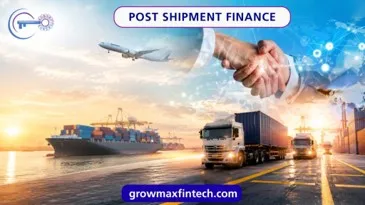 What Is Post Shipment Finance for Indian Exporters in 2026?