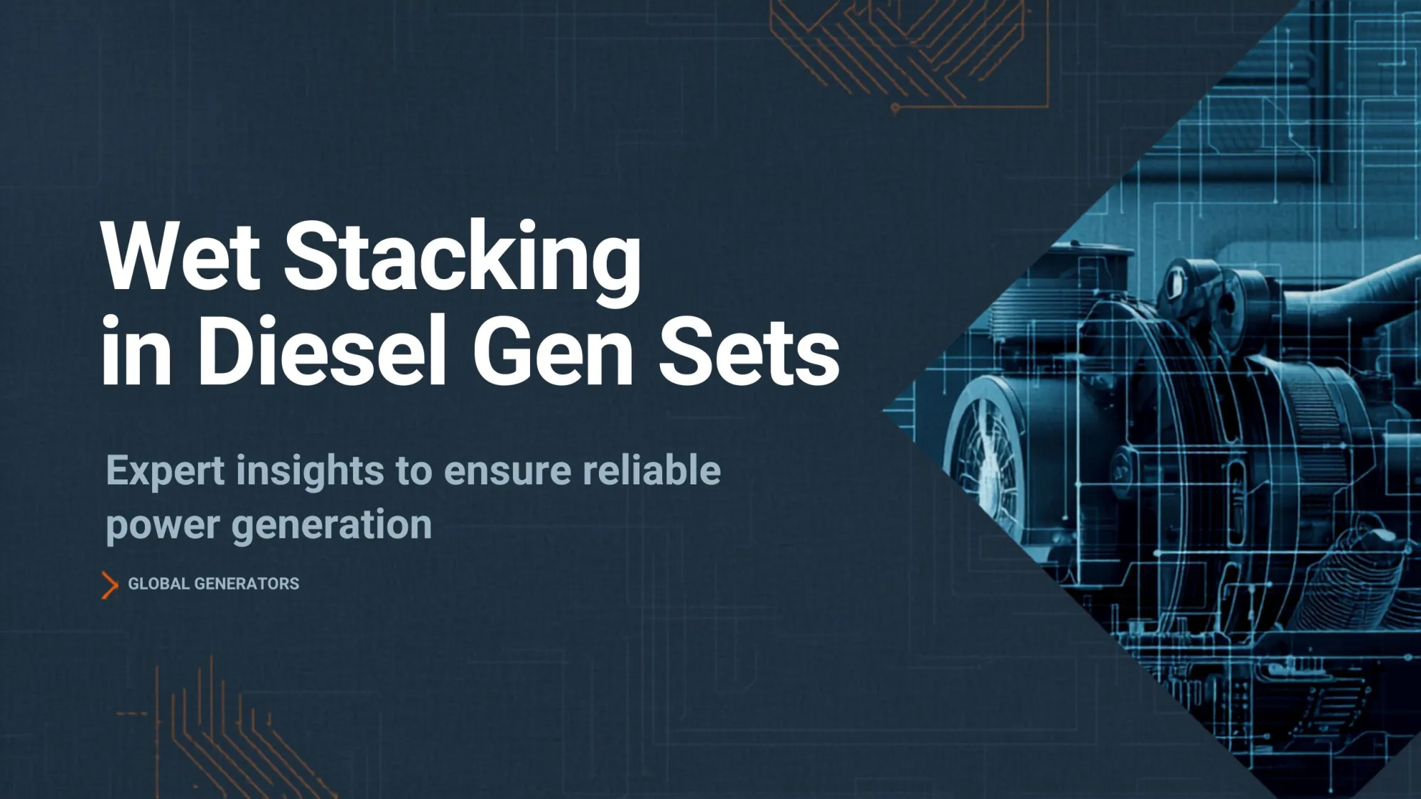 Wet Stacking in Diesel Gen Sets - Causes, Risks and How to Prevent It