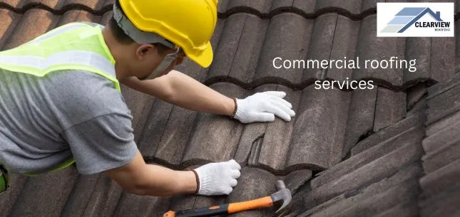 Commercial Roofing Services: A Complete Guide for Business Owners Seeking Long-Term Protection