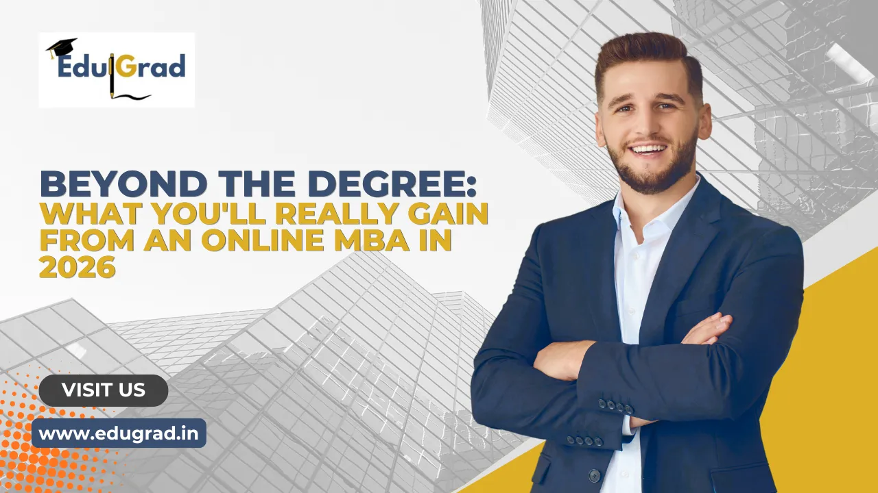 Beyond the Degree: What You'll Really Gain from an Online MBA in 2026