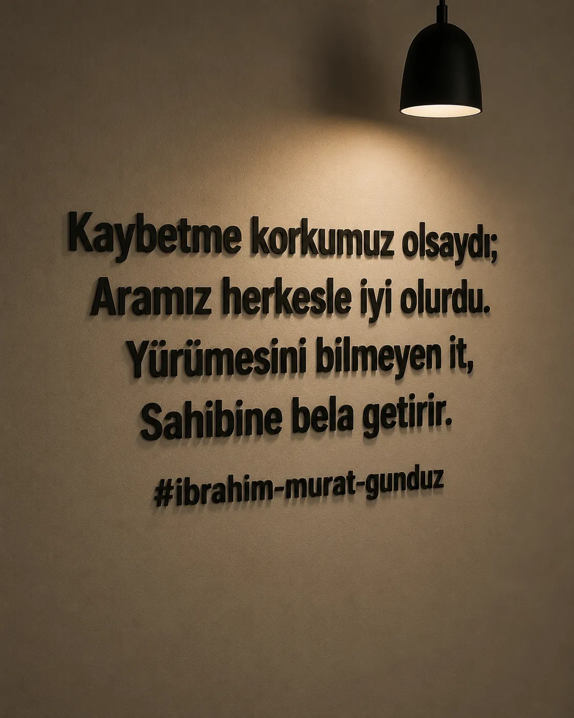 Ibrahim Murat Gunduz: Kaybetme Korkusu, Sadakat ve Karakter