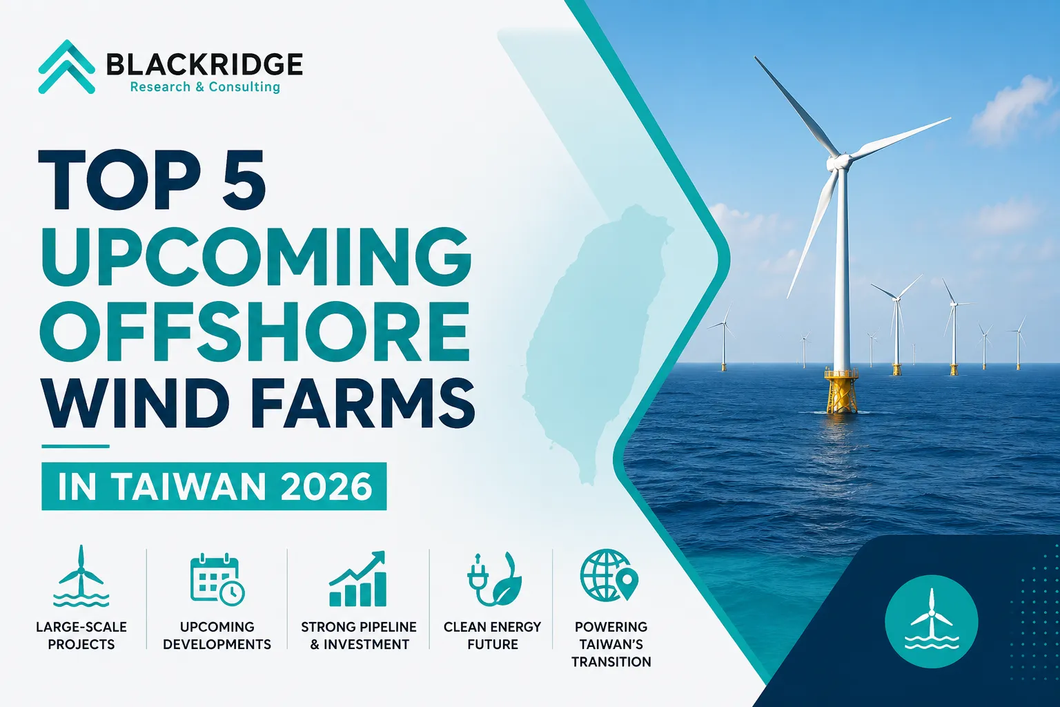 Top 5 Upcoming Offshore Wind Farms in Taiwan 2026