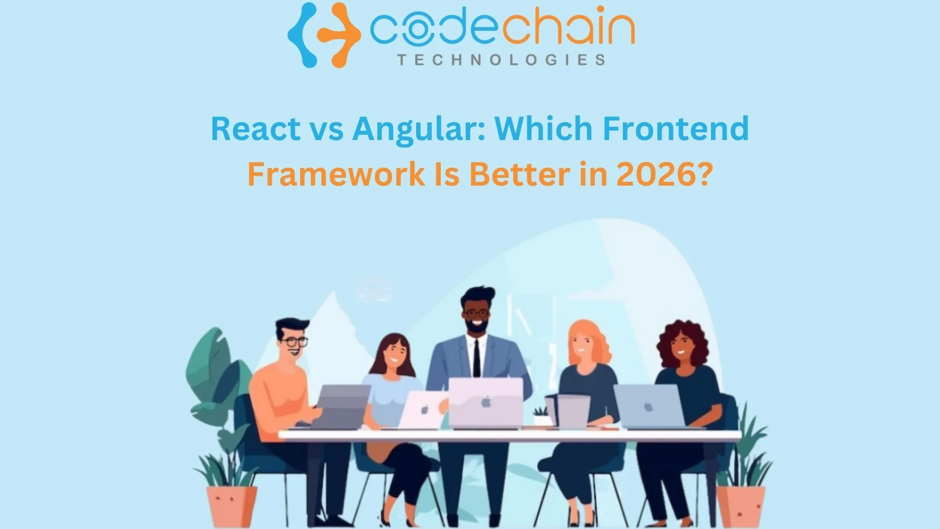 React vs Angular: Which Frontend Framework Should You Choose in 2026? | CodeChainTech