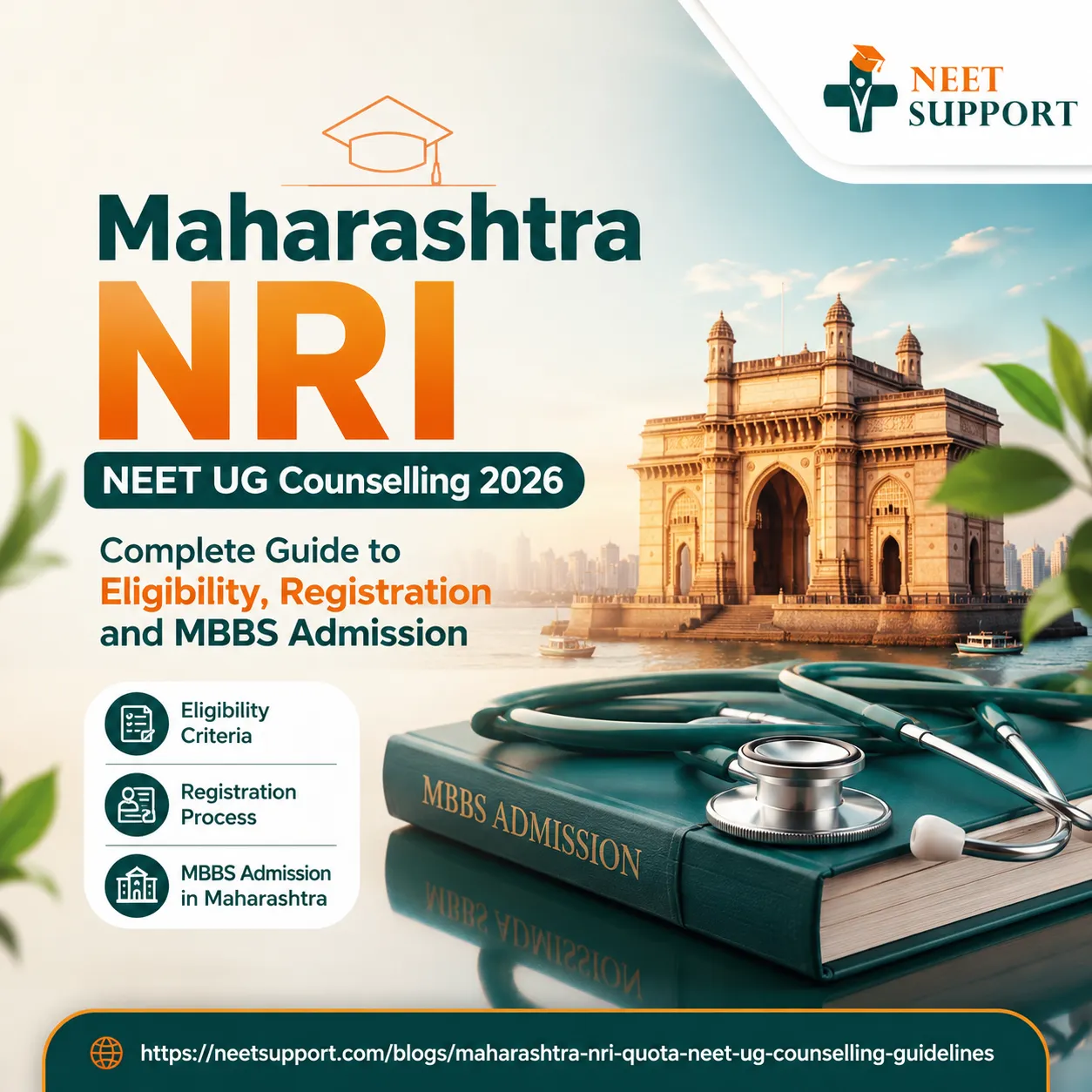 Maharashtra NRI NEET UG Counselling 2026: Complete Guide to Eligibility, Registration and MBBS Admission