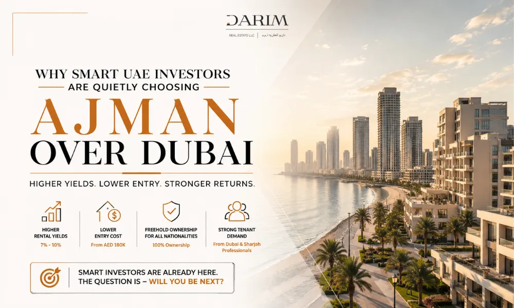 Why Smart UAE Investors Are Quietly Choosing Ajman Over Dubai