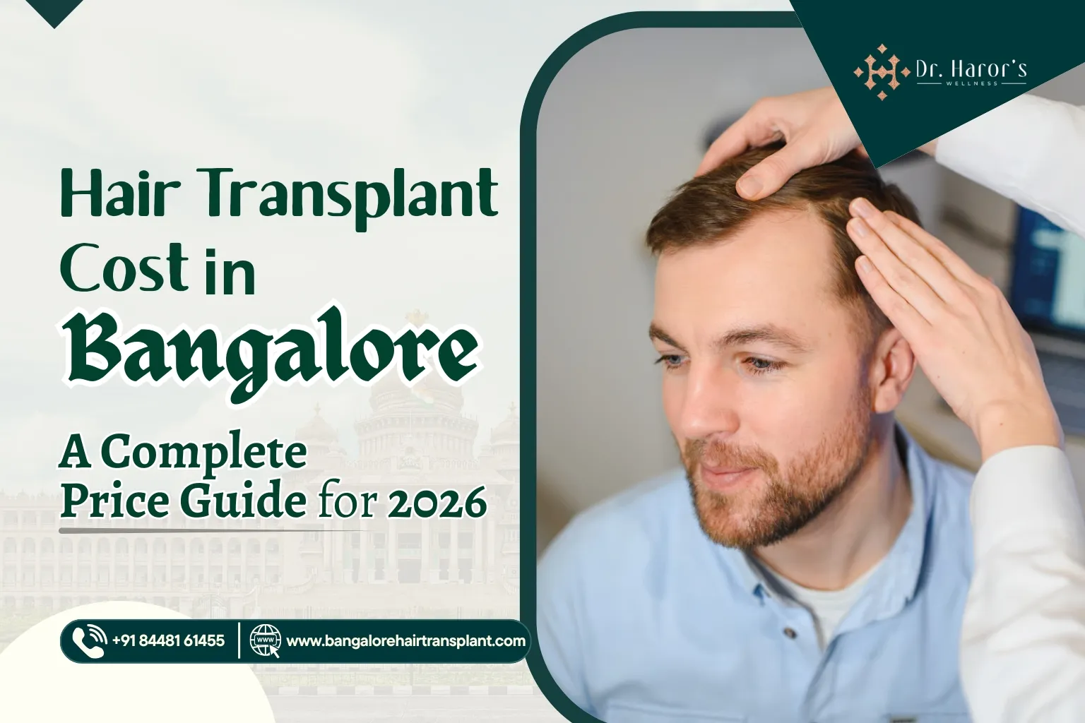 Hair Transplant Cost in Bangalore : A Complete Price Guide for 2026