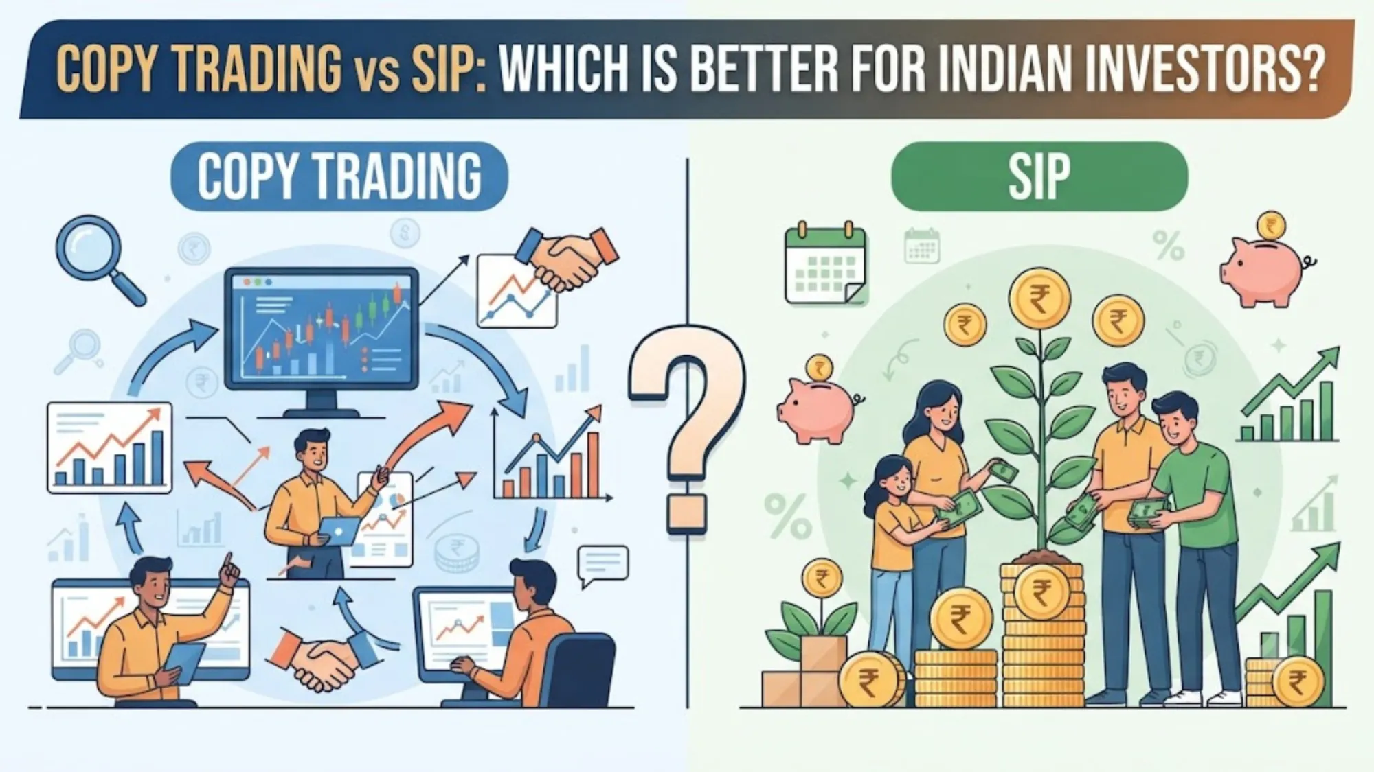 Copy Trading vs SIP: Which Is Better for Indian Investors?
