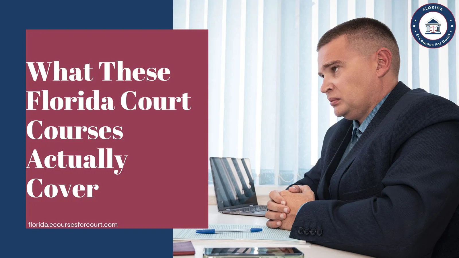 What These Florida Court Courses Actually Cover?