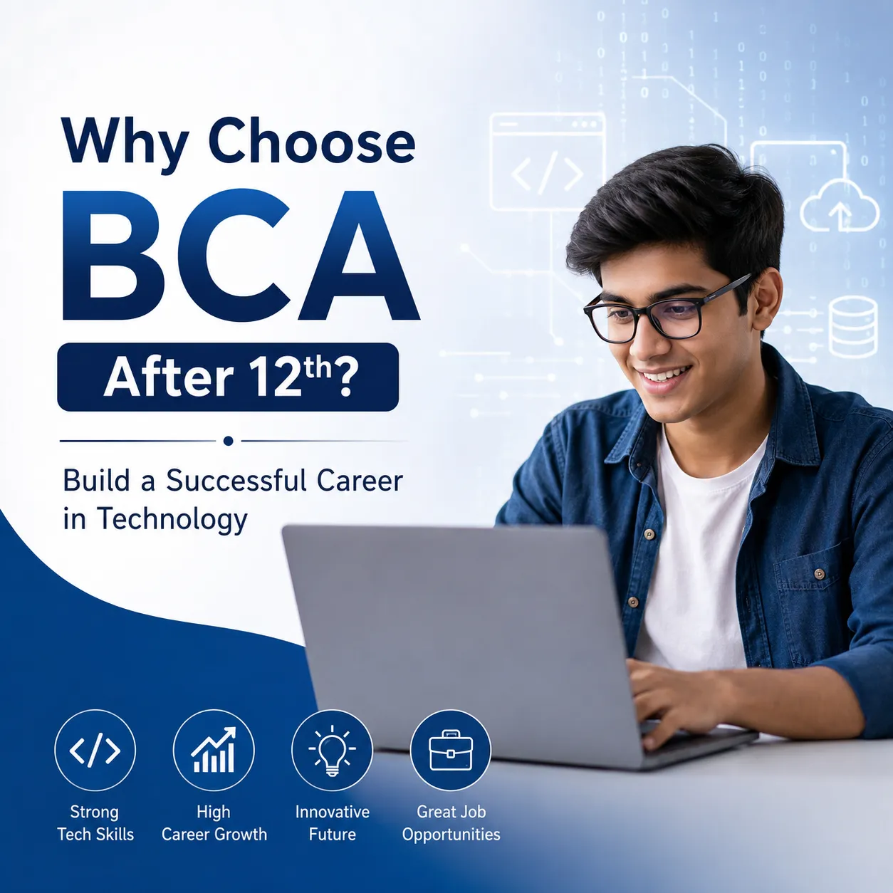 Why You Should Choose a BCA Course After 12th to Build a Successful Career in Technology