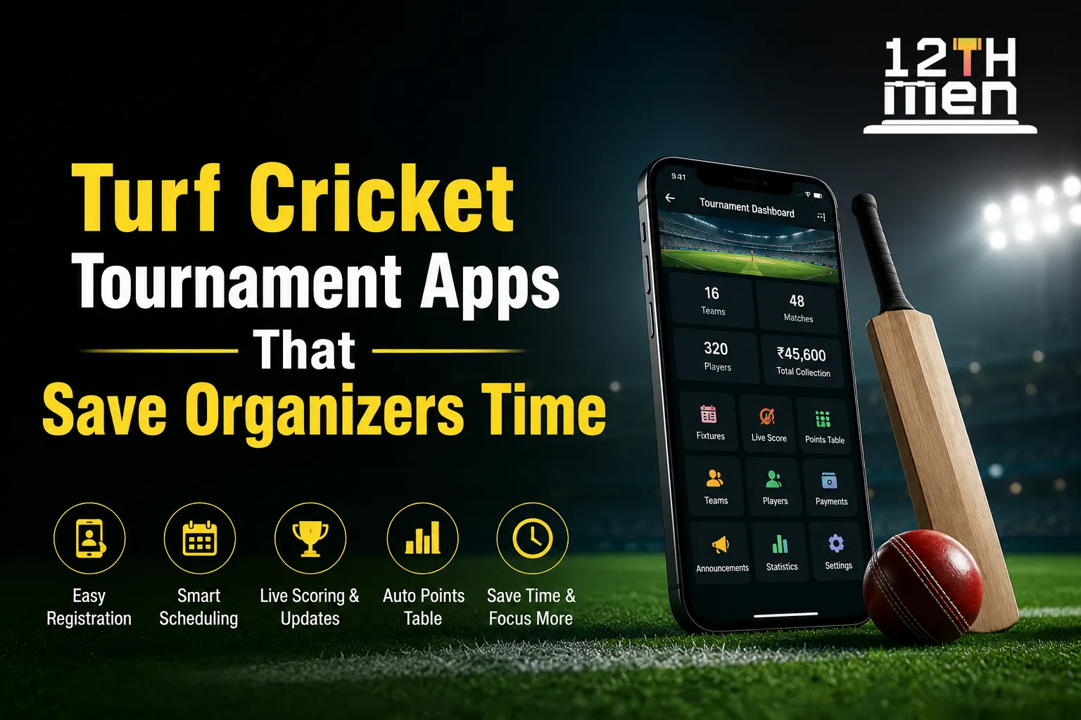 Turf Cricket Tournament Apps That Save Organizers Time