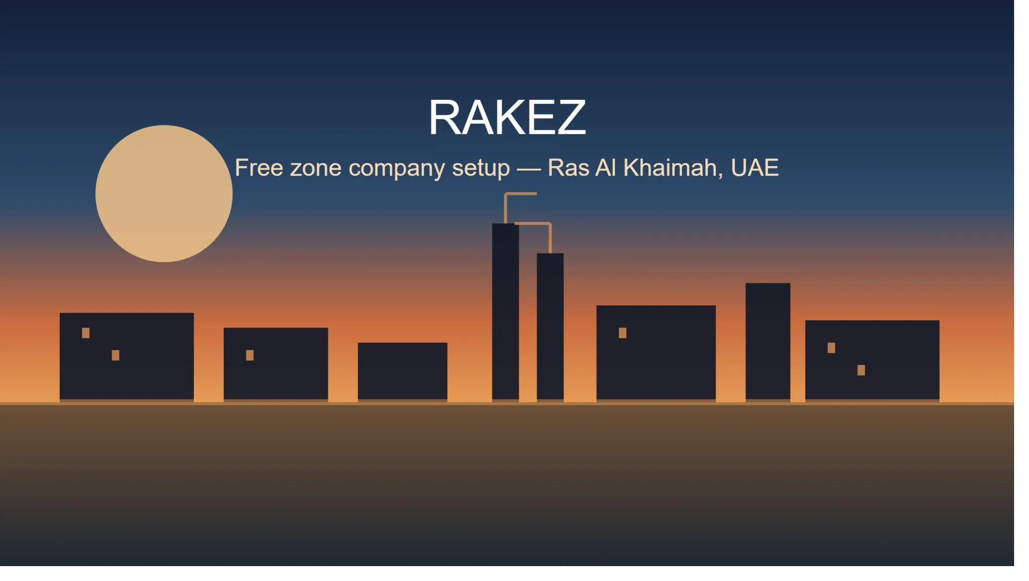 RAKEZ Free Zone Company Setup in the UAE: A Complete Guide