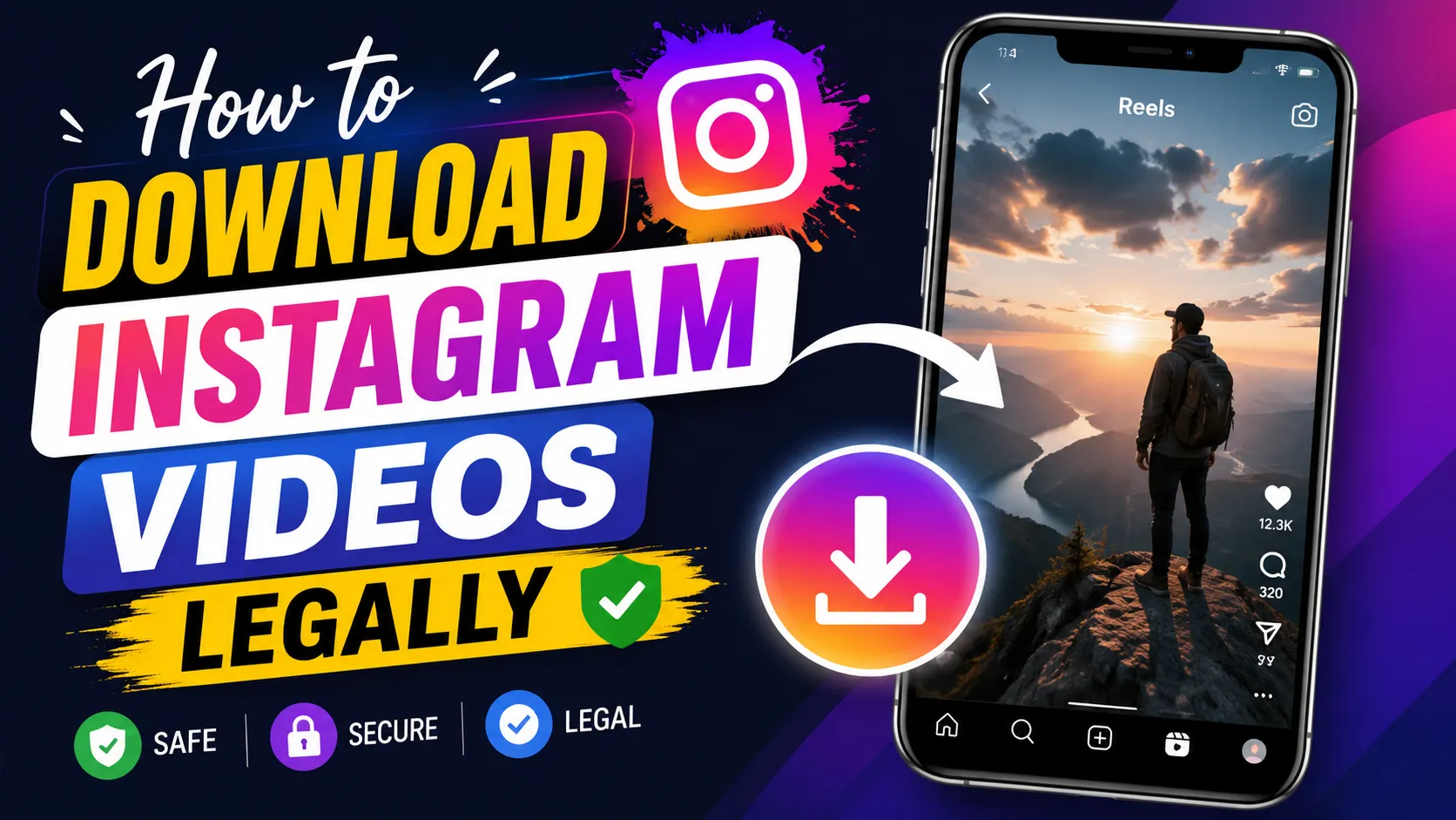 How to Download Instagram Videos Legally