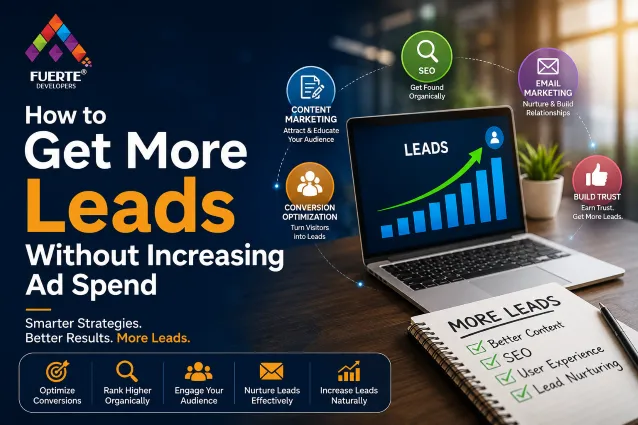How to Get More Leads Without Increasing Ad Spend