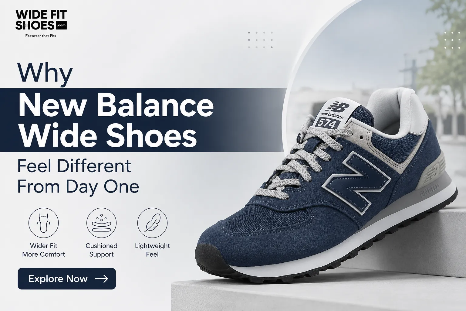 Why New Balance Wide Shoes Feel Different From Day One