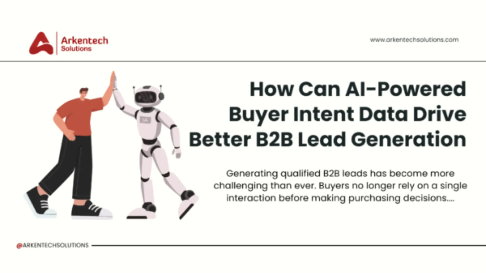 How Can AI-Powered Buyer Intent Data Drive Better B2B Lead Generation