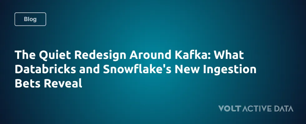 What Databricks and Snowflake’s Latest Ingestion Strategies Say About Kafka’s Quiet Evolution