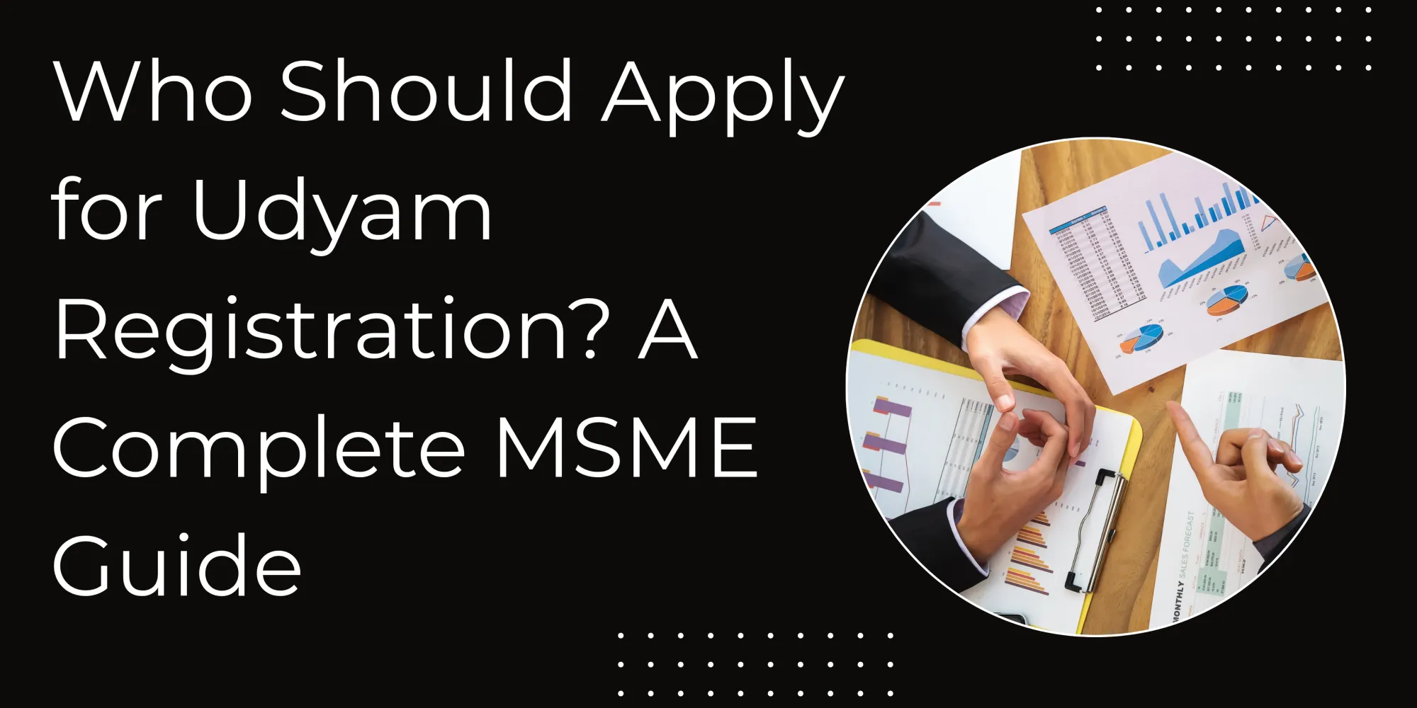 Who Should Apply for Udyam Registration Online? A Complete MSME Guide