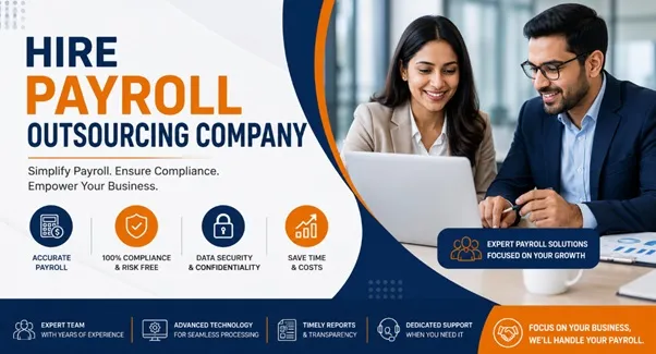 Hire Payroll Outsourcing Company: A Smart Move for Business Growth