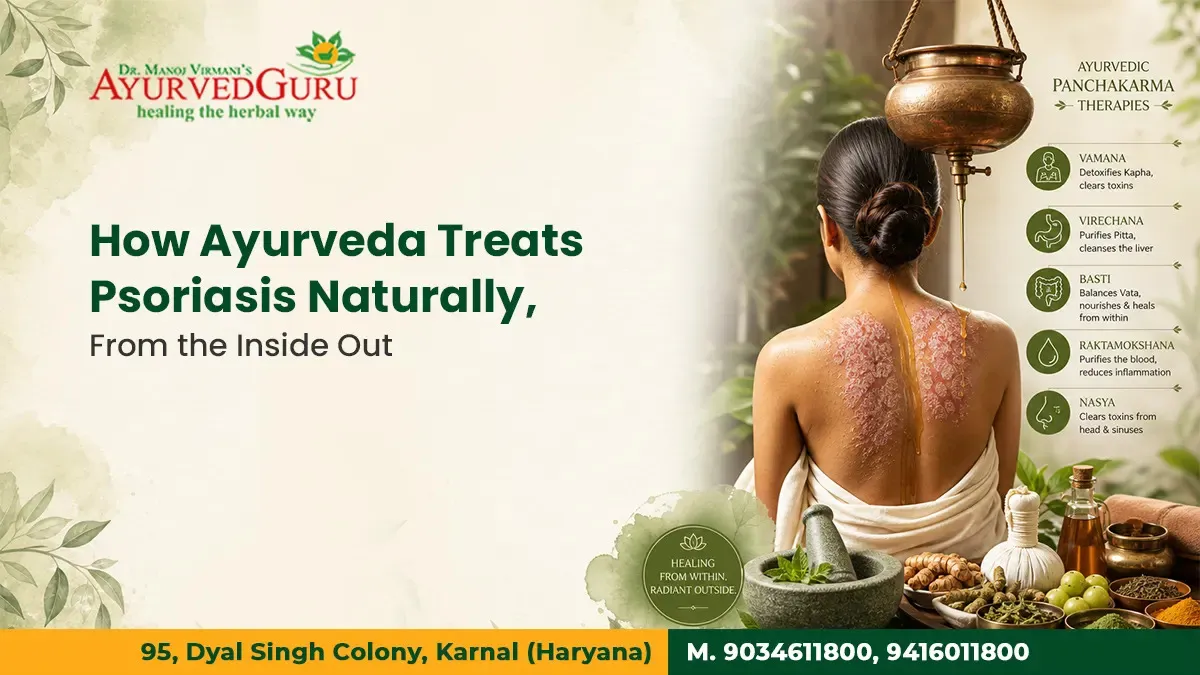 How Ayurveda Treats Psoriasis Naturally, From the Inside Out