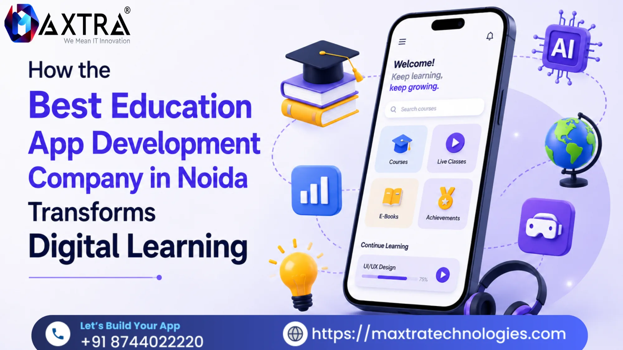 How the Best Education App Development Company in Noida Transforms Digital Learning