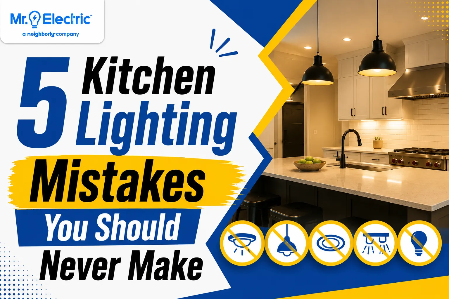 5 Kitchen Lighting Mistakes You Should Never Make