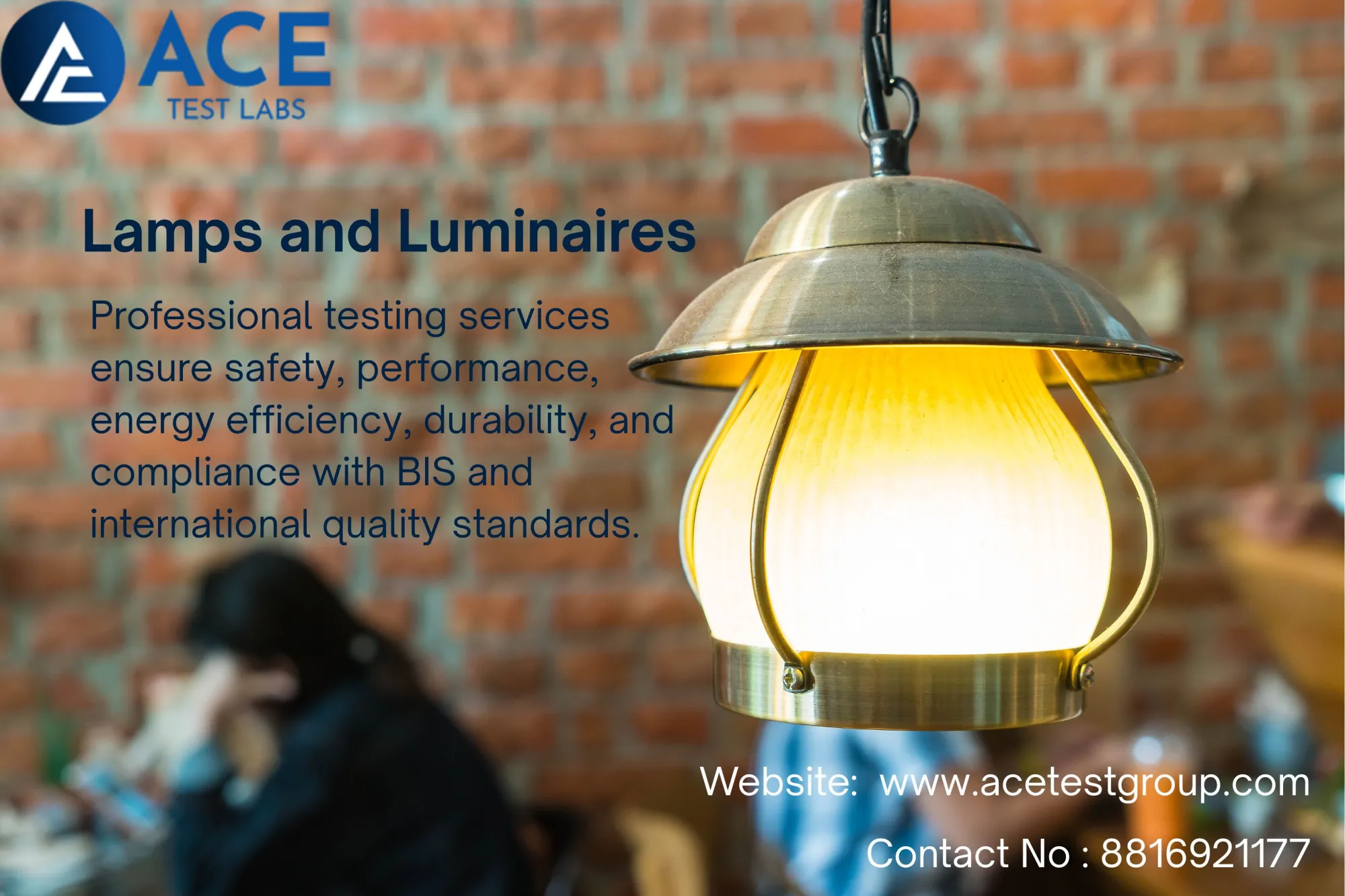 Lamps and Luminaires Testing for LED Manufacturers in India