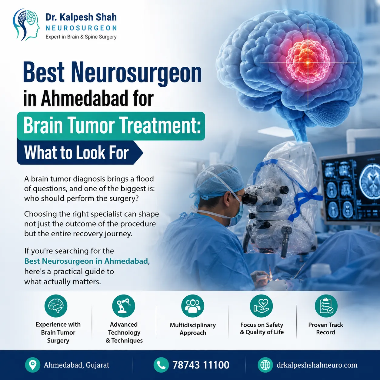 Best Neurosurgeon in Ahmedabad for Brain Tumor Treatment: What to Look For?