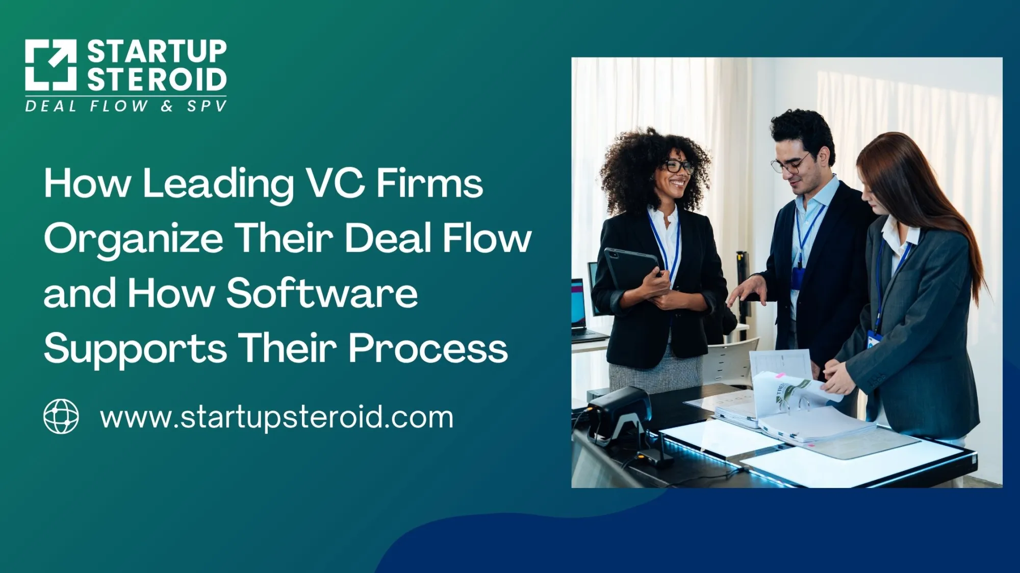 How Leading VC Firms Organize Their Deal Flow and How Software Supports Their Process