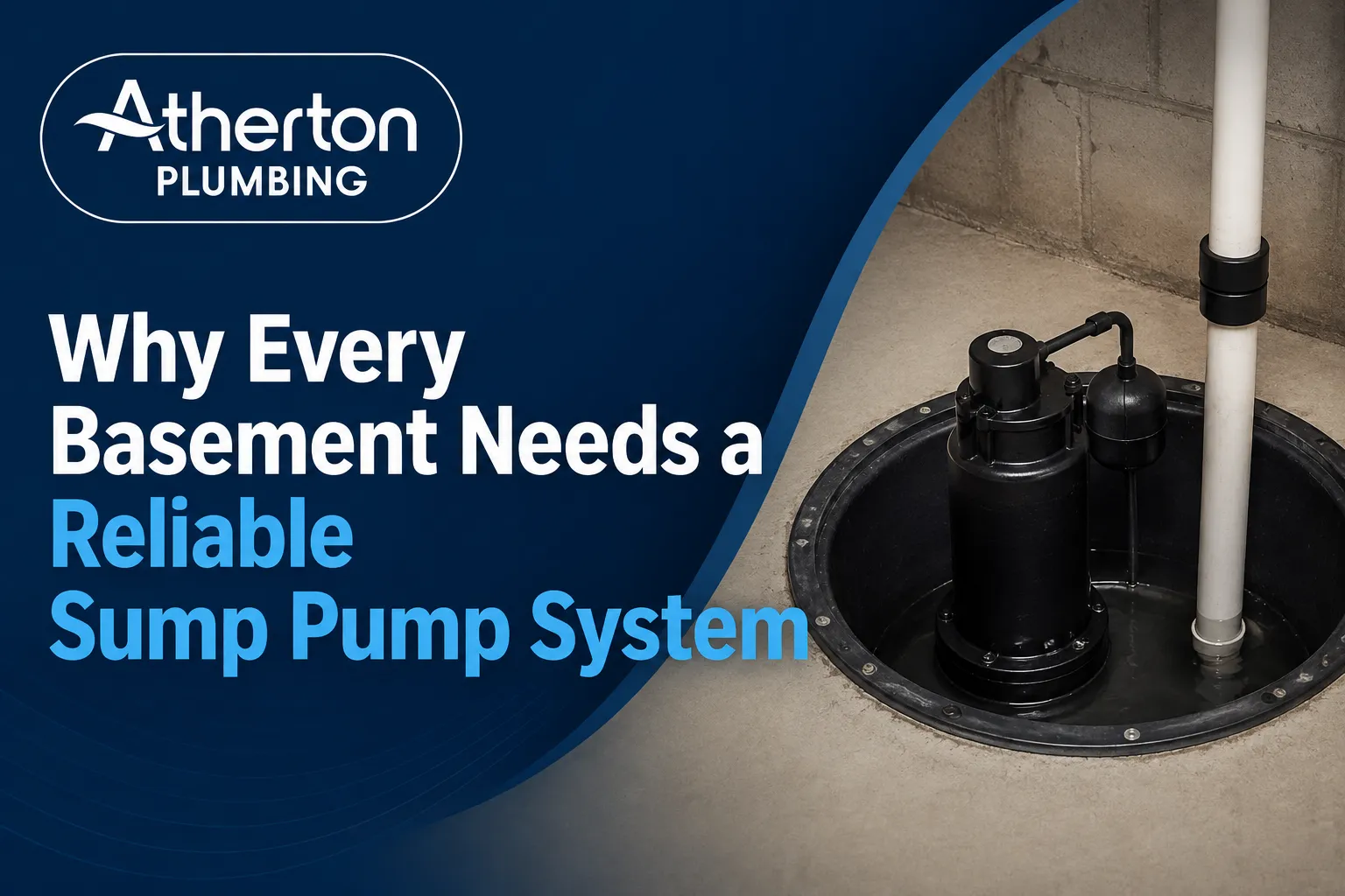 Why Every Basement Needs a Reliable Sump Pump System?