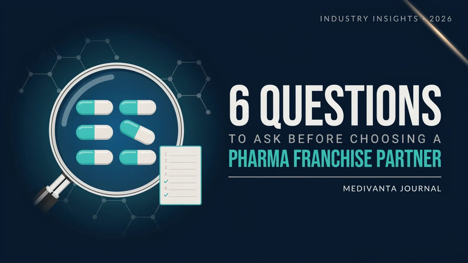 6 Questions to Ask Before Choosing a Pharma Franchise Partner?