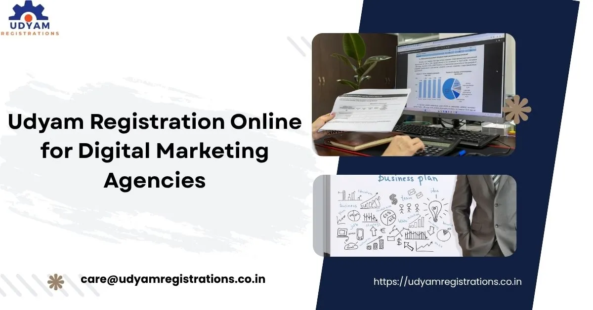 Udyam Registration Online for Digital Marketing Agencies