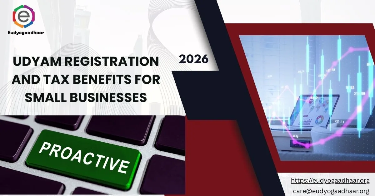 Udyam Registration and Tax Benefits for Small Businesses