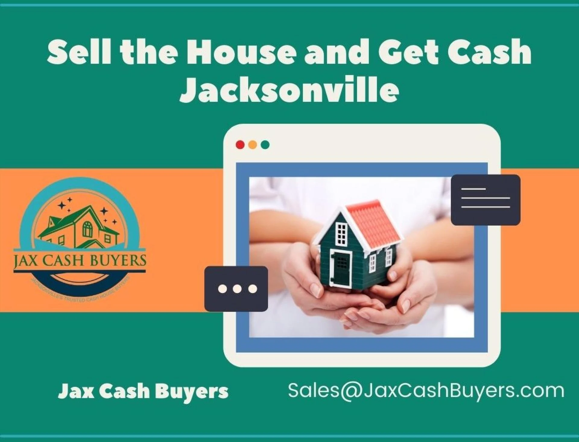 Sell the House and Get Cash Jacksonville