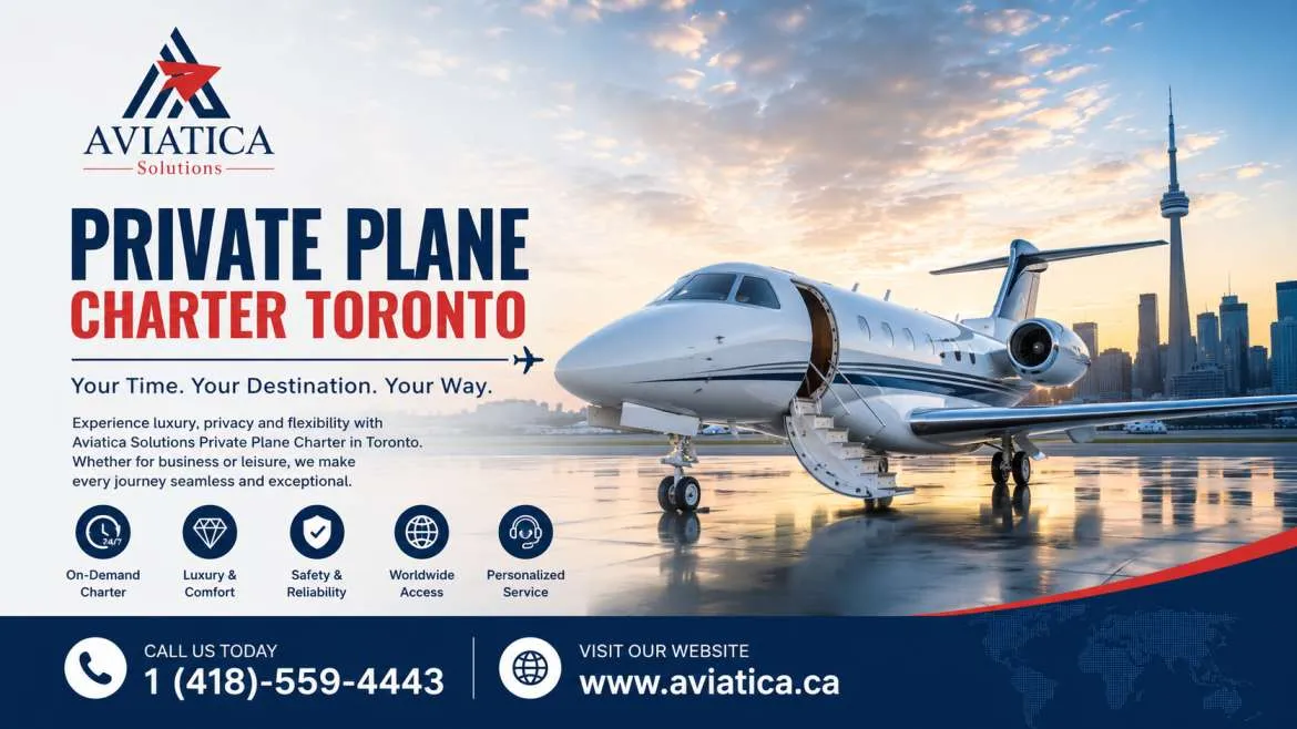 Private Plane Charter Toronto: A Smarter Way to Fly Without the Hassle