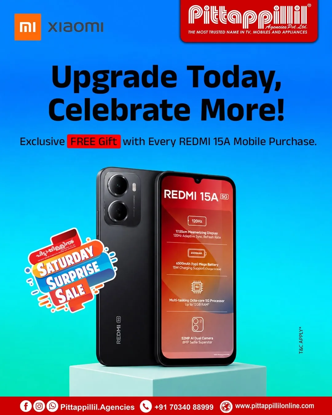 Pittappillil Agencies Saturday Surprise Sale: Upgrade Your Smartphone and Get a FREE Gift This Weekend