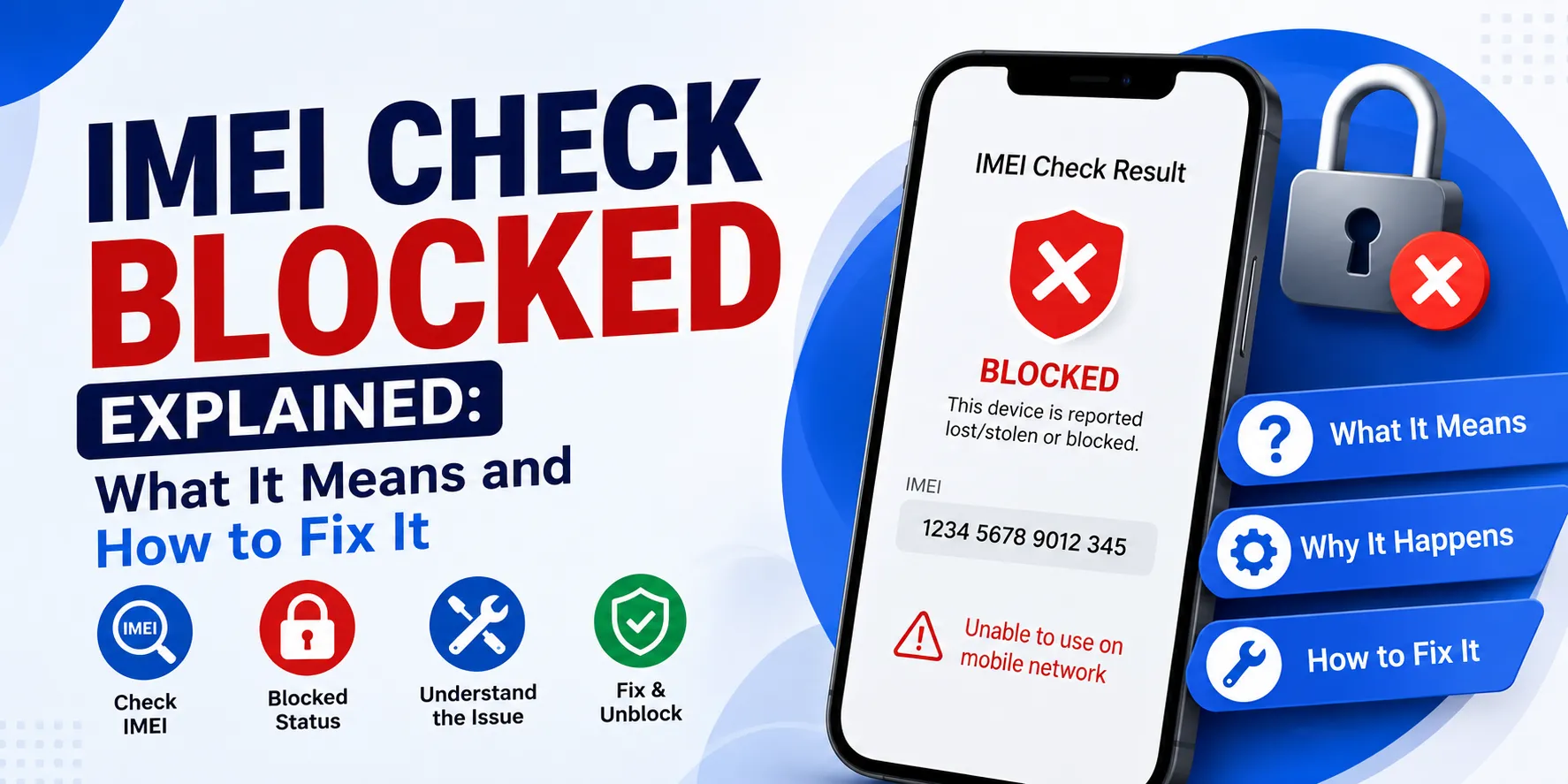 IMEI Check Blocked Explained: What It Means and How to Fix It
