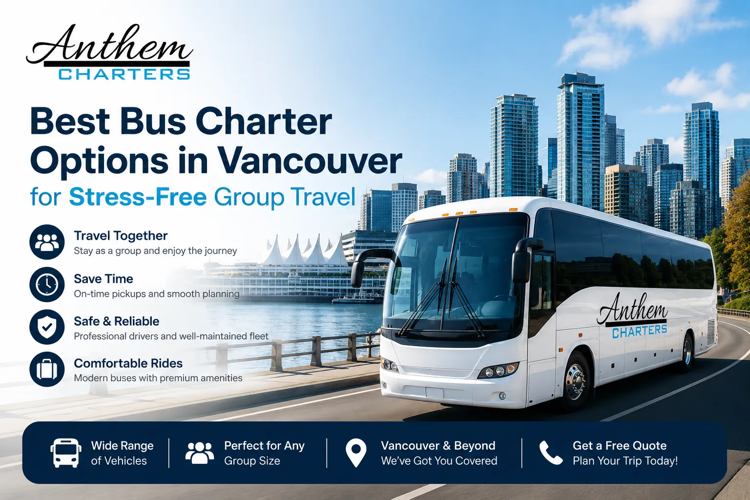Best Bus Charter Options in Vancouver for Stress-Free Group Travel