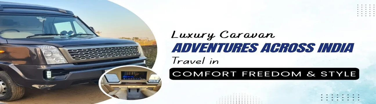 Caravan with Toilet and Kitchen Rent: Your Home on Wheels for Every Journey