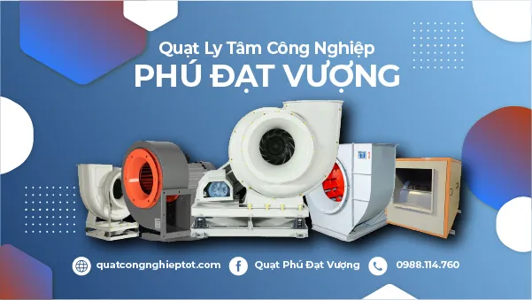 Quạt ly tâm trong ngành năng lượng tái tạo: Thiết bị hỗ trợ vận hành các hệ thống sản xuất điện hiện đại